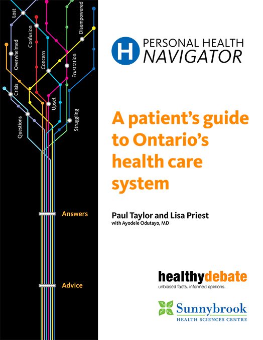 Personal Health Navigator: A patient's guide to Ontario's health care system